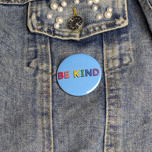 Be Kind pin badge